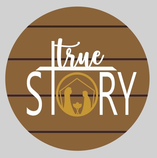 True Story Striped/Solid Sign