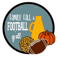 Family, Fall, and Football Round sign