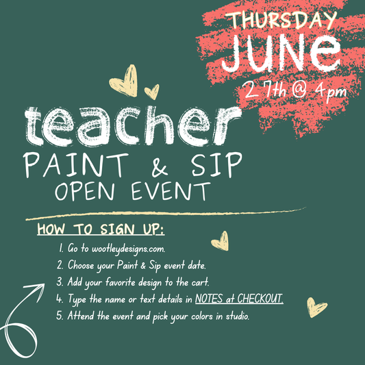 June 27 4pm-6pm Teacher OPEN Event