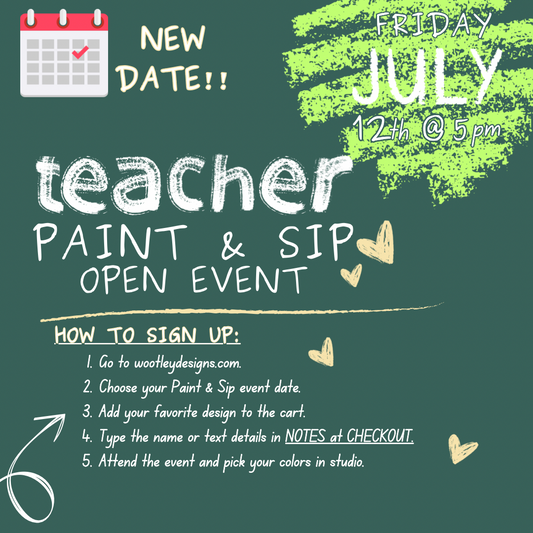 July 12 5pm-7pm  Teacher OPEN Event