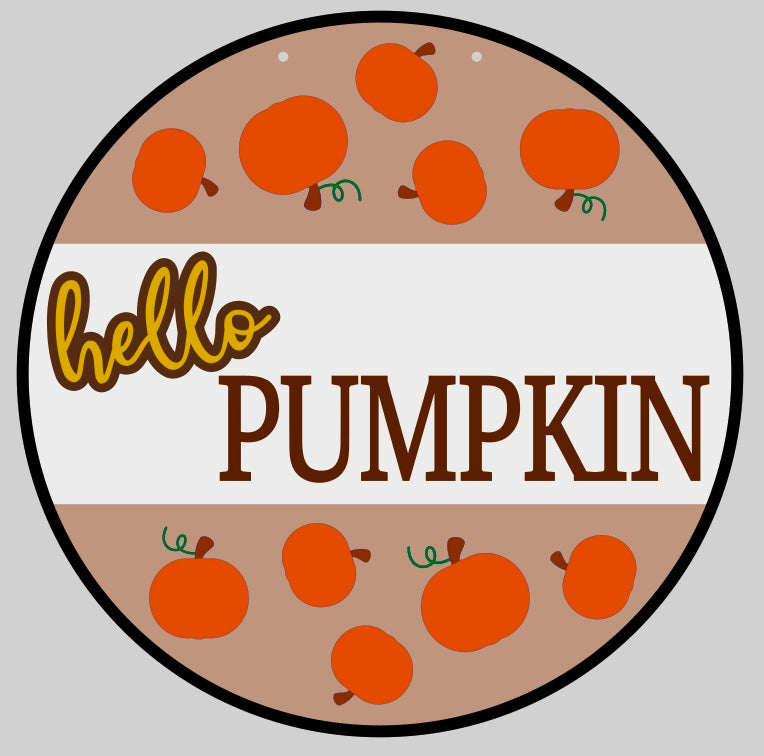 Hello Pumpkin Round sign