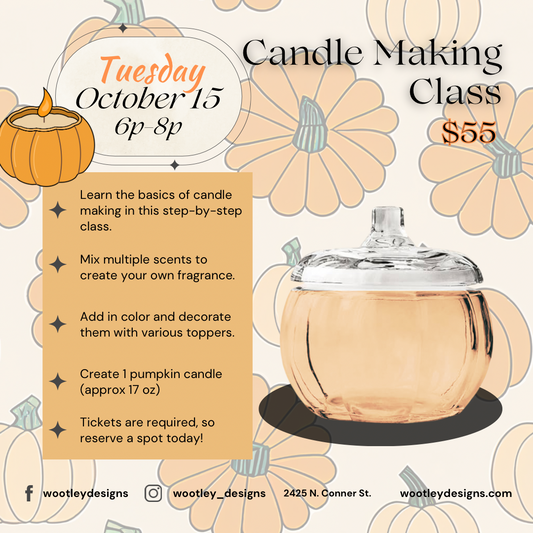 Oct 15 Candle Making Class