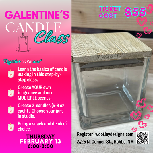 February 13th Galentine’s Open Candle Making Class