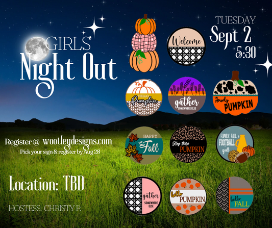 Girls’ Night Out by Christy Sept 2 @ 5:30